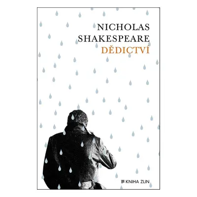 Dědictví - Nicholas Shakespeare (Nicholas Shakespeare)