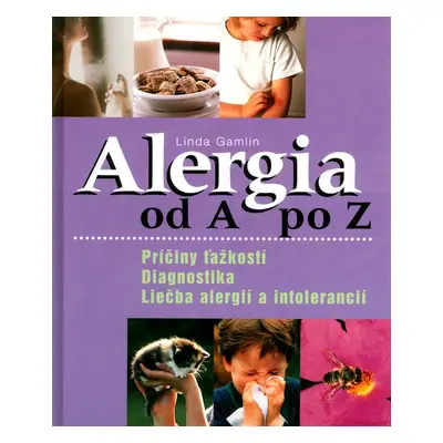 Alergia od A po Z (Linda Gamlin) (slovensky)