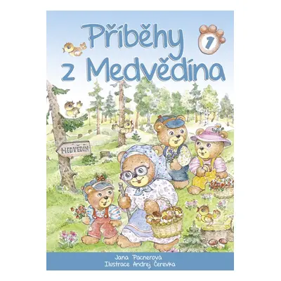 Příběhy z Medvědína 1 (Jana Pacnerová)