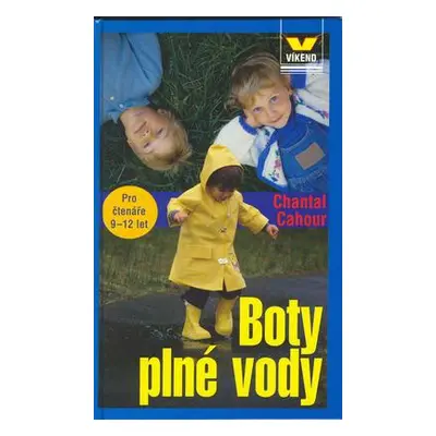 Boty plné vody (Chantal Cahour)