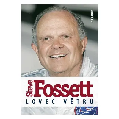 Lovec větru (Steve Fossett)