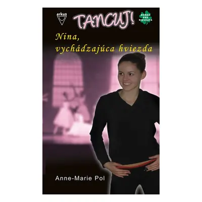 Nina, vychádzajúca hviezda (Anne-Marie Pol) (slovensky)