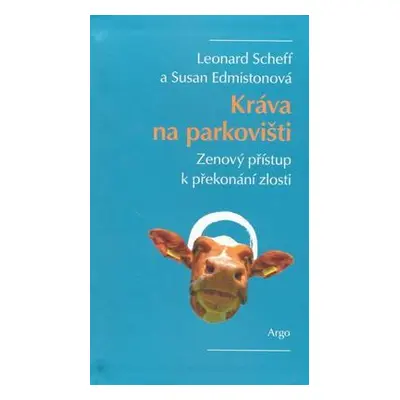 Kráva na parkovišti (Susan Edmistonová)