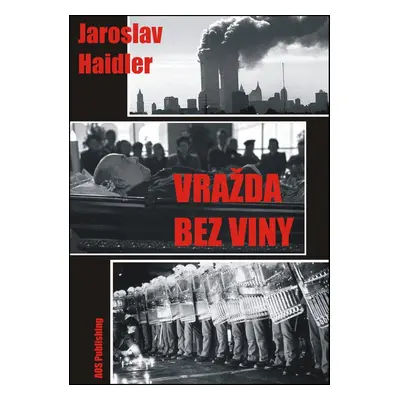 Vražda bez viny (Jaroslav Haidler)