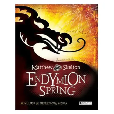 Endymion Spring (Matthew Skelton) (slovensky)