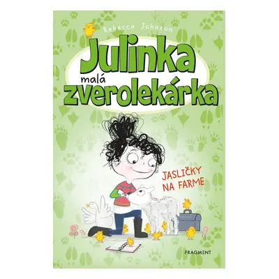 Julinka – malá zverolekárka 3: Jasličky na farme (Rebecca Johnson) (slovensky)