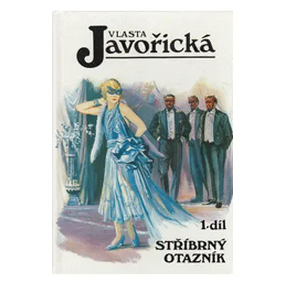 Stříbrný otazník (Vlasta Javořická)