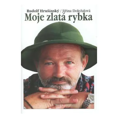 Moje zlatá rybka (Jiřina Doležalová)