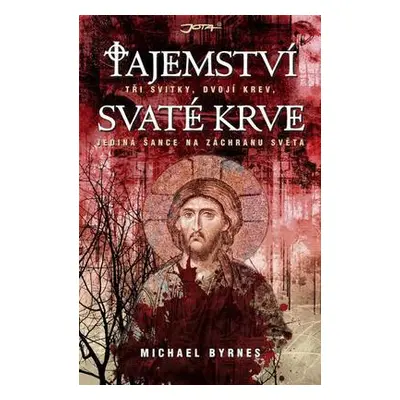 Tajemství svaté krve (Michael Byrnes)