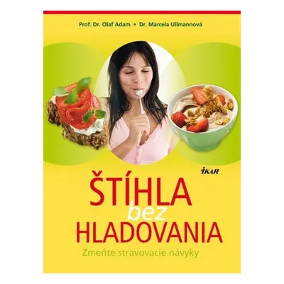 Štíhla bez hladovania (Marcela Ullmann) (slovensky)