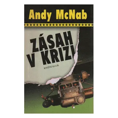 Zásah v krizi (Andy McNab)