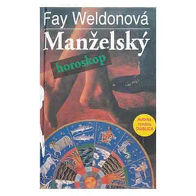 Manželský horoskop (Fay Weldonová) (slovensky)