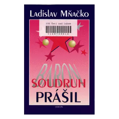 Soudruh Prášil (Ladislav Mňačko)