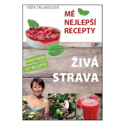 Živá strava (Věra Talandová)