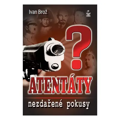 Atentáty (Ivan Brož)