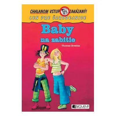 Baby na zabitie (Thomas Brezina) (slovensky)