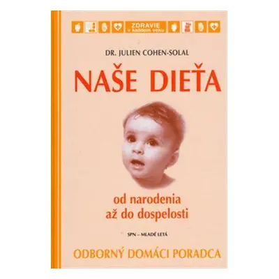 Naše dieťa (Julien Cohen - Solal) (slovensky)