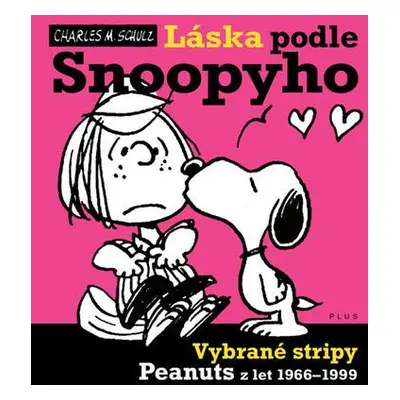 Láska podle Snoopyho (Charles Schulz)