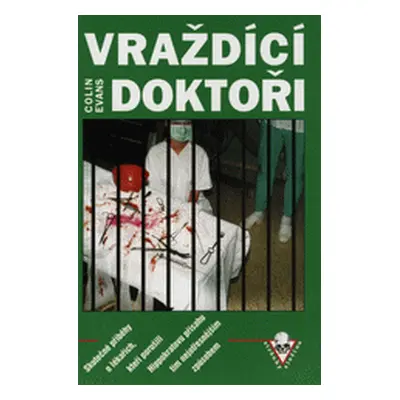 Vraždící doktoři (Colin Evans)