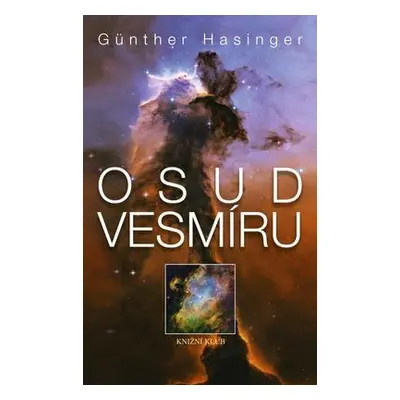 Osud vesmíru (Günther Hasinger)