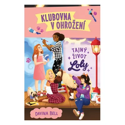 Tajný život Loly (Davina Bell)