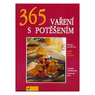 365 vaření s potěšením (Cornelia Schinharl)