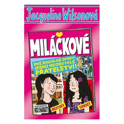 Miláčkové (Jacqueline Wilson)