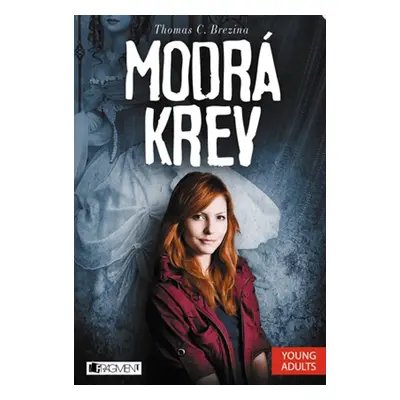 Modrá krev (Thomas Brezina)