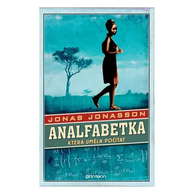 Analfabetka, která uměla počítat (Jonas Jonasson)