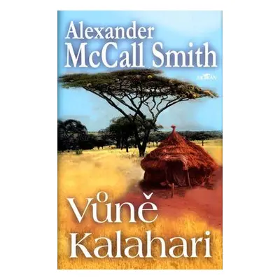 Vůně Kalahari (Alexander McCall Smith)