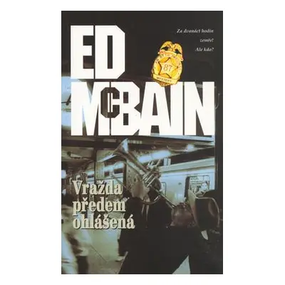 Vražda předem ohlášená (Ed McBain)