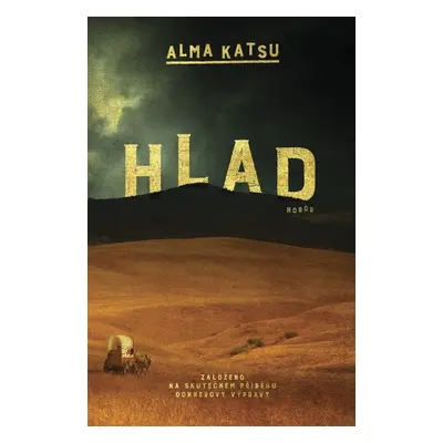 Hlad (Katsu Alma)