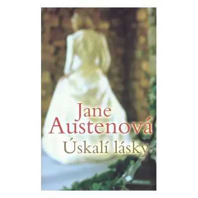 Úskalí lásky (Jane Austen BBA)