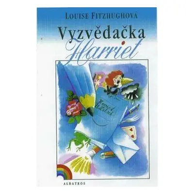 Vyzvědačka Harriet (Louise Fitzhugh)