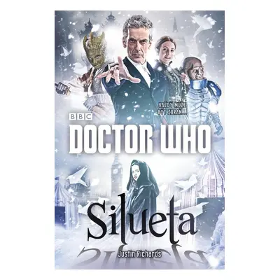 Doctor Who: Silueta (Richards Justin)