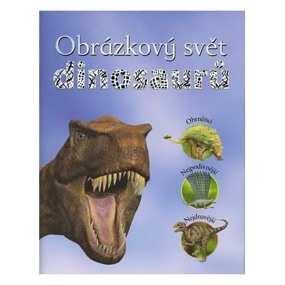 Obrázkový svět dinosaurů (Steve Parker)