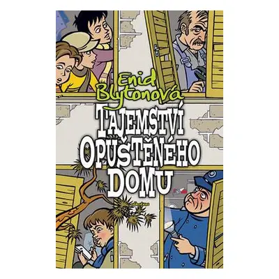 Tajemství opuštěného domu (Enid Blyton)