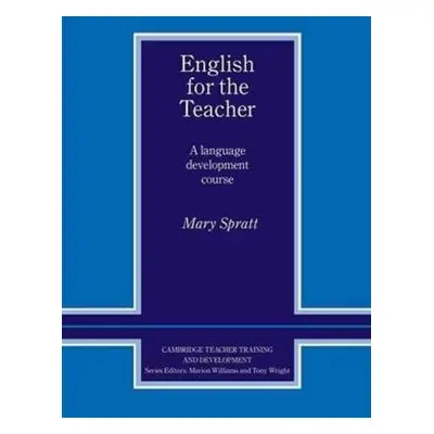 English for the Teacher: Book (Mary Spratt) (EN)