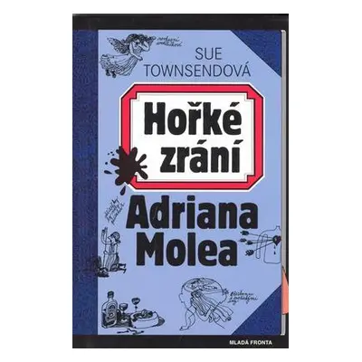 Hořké zrání Adriana Molea (Sue Townsend)