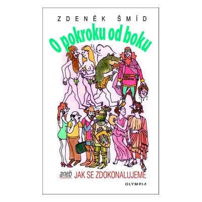 O pokroku od boku (Zdeněk Šmíd)