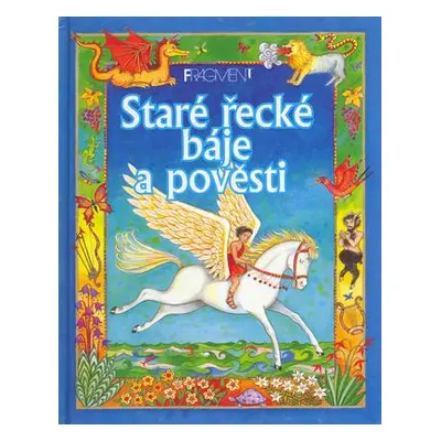 Staré řecké báje a pověsti (Linda Edwardsová)