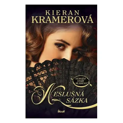 Neslušná sázka (Kramerová Kieran)