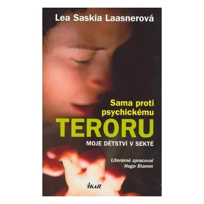 Sama proti psychickému teroru (Lea Saskia Laasner)