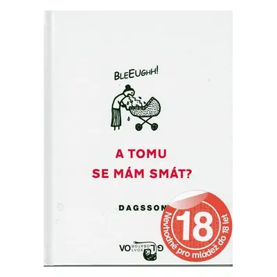 A tomu se mám smát? (Hugleikur Dagsson)