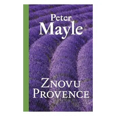 Znovu Provence (Peter Mayle)