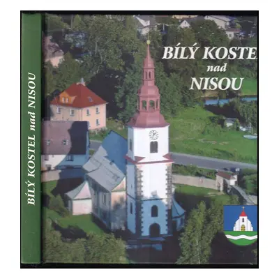 Bílý Kostel nad Nisou (Vydra František)