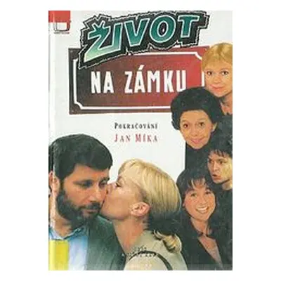 Život na zámku - pokračování (Jan Míka)