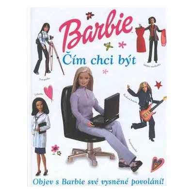 Barbie Čím chci být (Sue Barraclough)