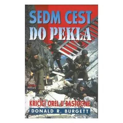 Sedm cest do pekla (Burgett, Donald R.)