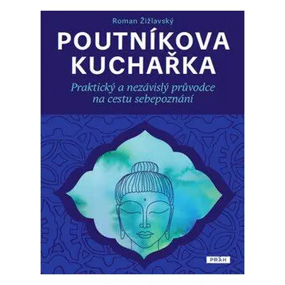 Poutníkova kuchařka (Roman Žižlavský)